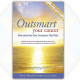 Outsmart your cancer book